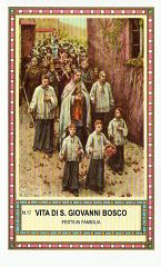Xsa-98-50 Vita di S. San GIOVANNI BOSCO FESTA IN FAMIGLIA VALDOCCO Santino Holy card